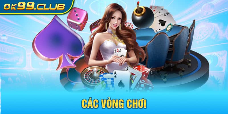 Các vòng chơi của omaha poker 99ok