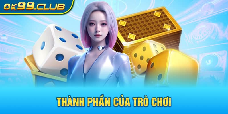 Thành phần của trò chơi