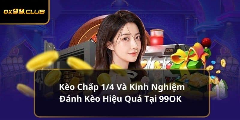 Tìm hiểu mẹo chơi chấp 1/4 từ cao thủ